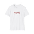 Divinely Disrespectful Tee