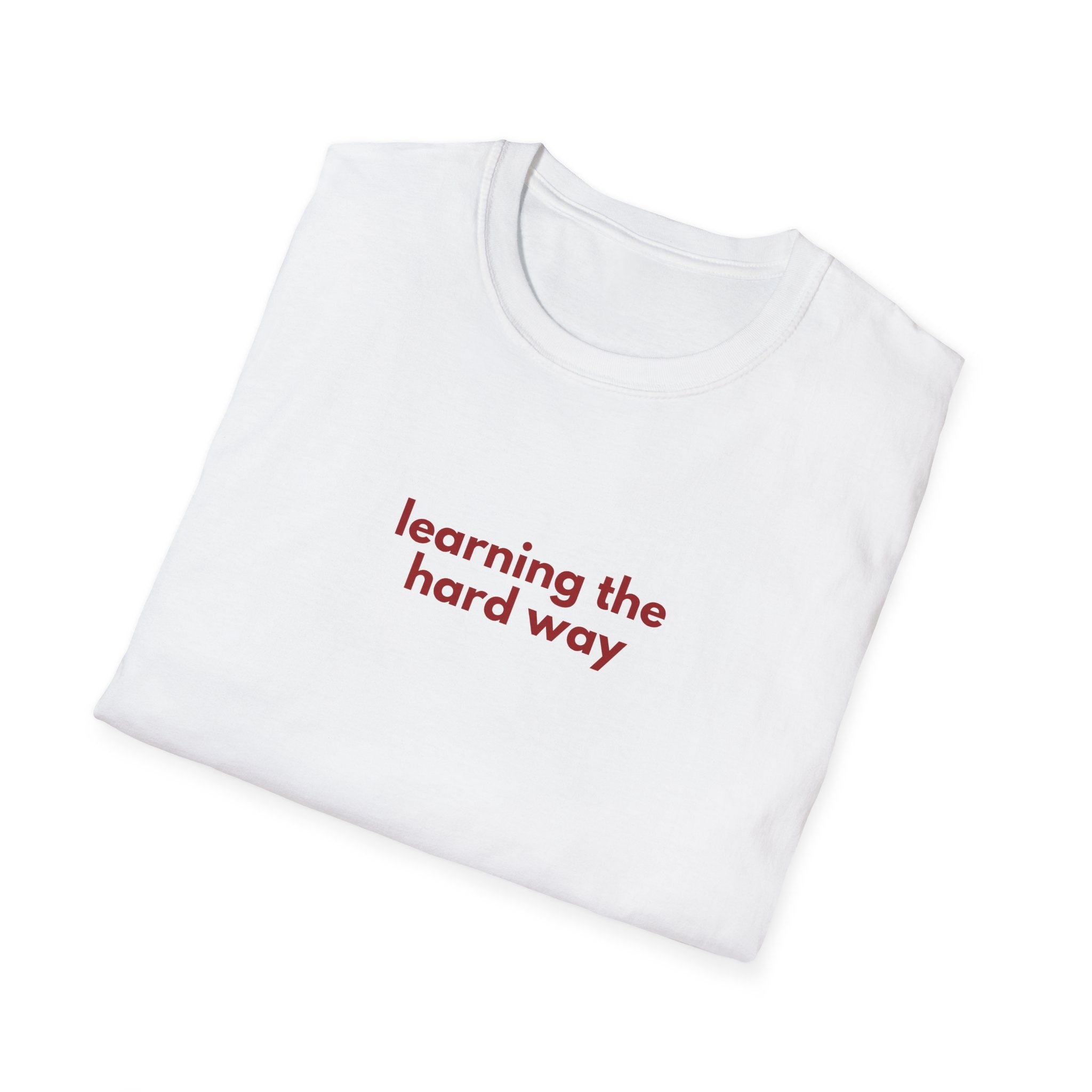 Hard Way Tee