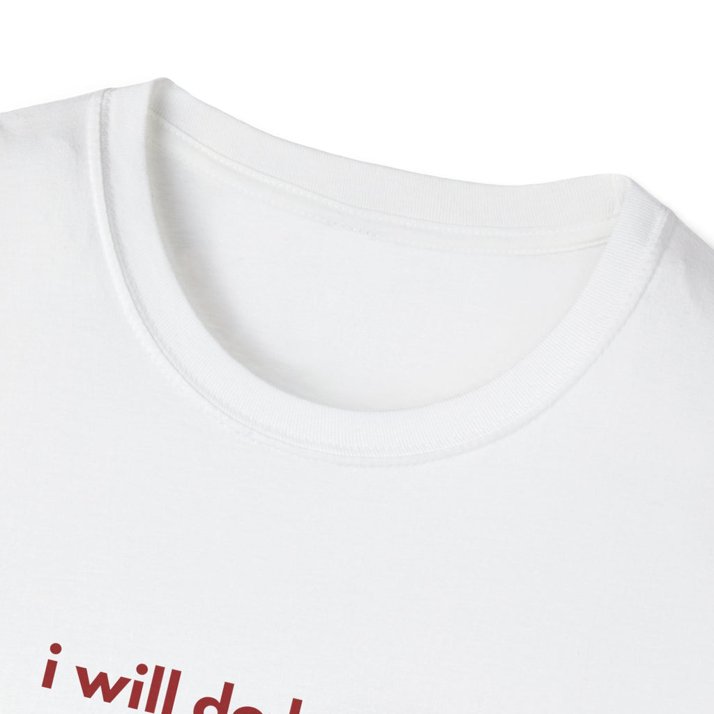 Next Time Better Tee