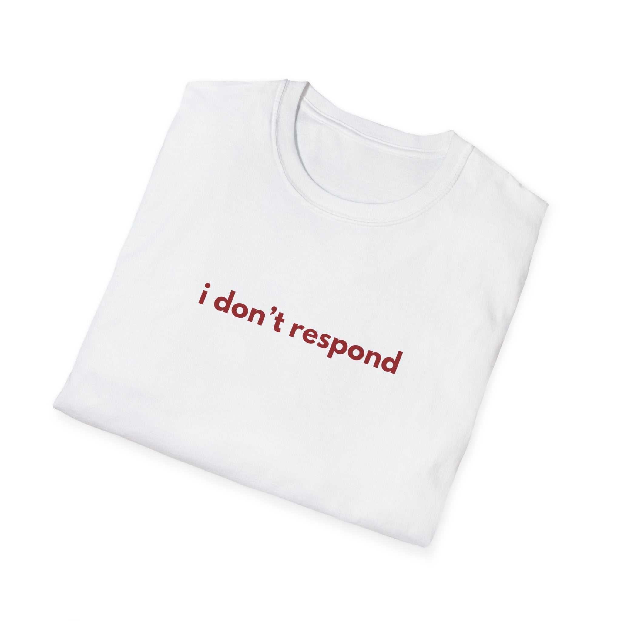 No Response Tee