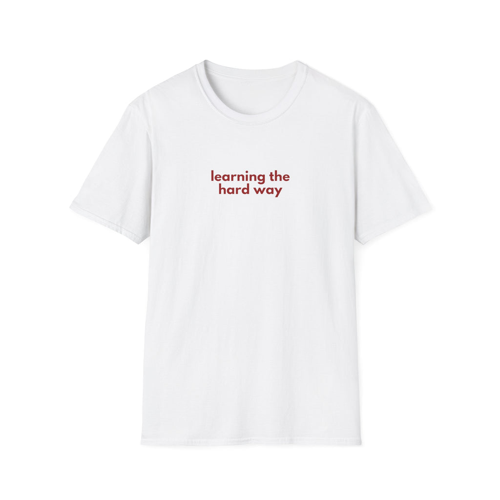 Hard Way Tee