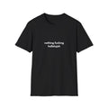 Nothing Feels Holy Oversized Tee